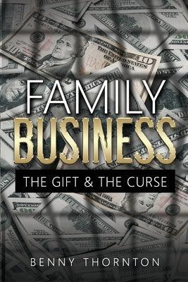 Family Business The Gift & The Curse - Paperback | Diverse Reads