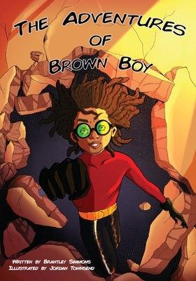 The Adventures of Brown Boy - Paperback | Diverse Reads