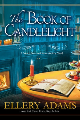 The Book of Candlelight (Secret, Book & Scone Society Series #3) - Hardcover | Diverse Reads