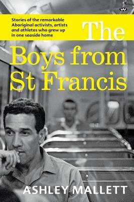 The Boys from St Francis - Paperback | Diverse Reads