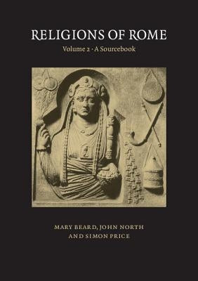 Religions of Rome: Volume 2, A Sourcebook / Edition 1 - Paperback | Diverse Reads