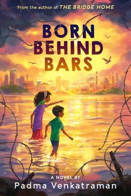 Born Behind Bars - Library Binding | Diverse Reads