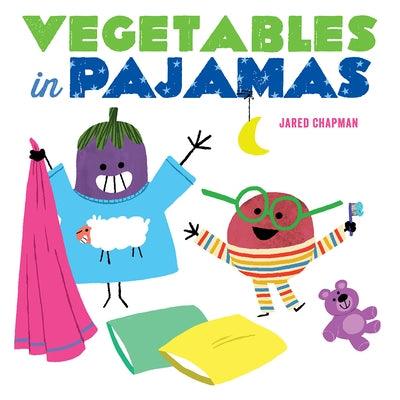 Vegetables in Pajamas - Board Book | Diverse Reads