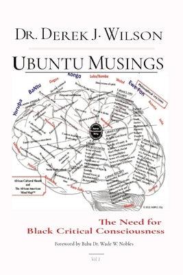 Ubuntu Musings: The Need for Black Critical Consciousness - Paperback | Diverse Reads
