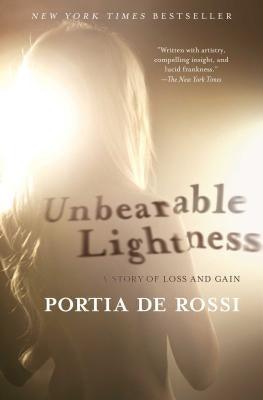 Unbearable Lightness: A Story of Loss and Gain - Paperback | Diverse Reads