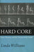 Hard Core: Power, Pleasure, and the "Frenzy of the Visible", Expanded edition / Edition 1 - Paperback | Diverse Reads