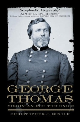 George Thomas: Virginian for the Union - Paperback | Diverse Reads