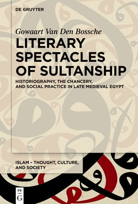 Literary Spectacles of Sultanship - Hardcover | Diverse Reads
