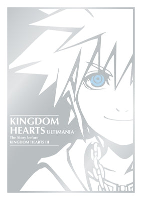 Kingdom Hearts Ultimania: The Story Before Kingdom Hearts III - Hardcover | Diverse Reads