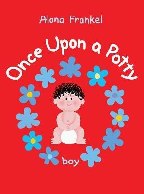 Once Upon a Potty: Boy - Board Book | Diverse Reads