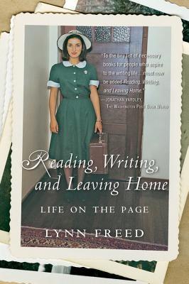 Reading, Writing, and Leaving Home: Life on the Page - Paperback | Diverse Reads