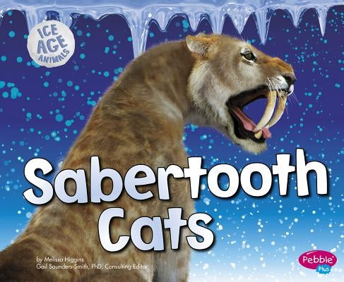 Sabertooth Cats - Paperback | Diverse Reads
