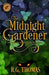 The Midnight Gardener: A YA Urban Fantasy Gay Romance - Paperback | Diverse Reads