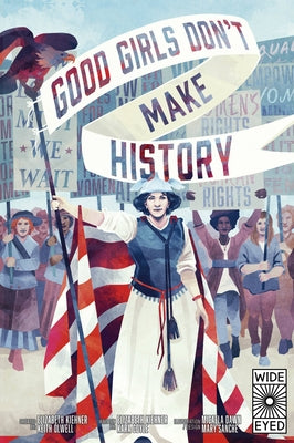 Good Girls Don't Make History - Paperback | Diverse Reads