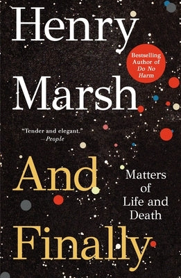 And Finally: Matters of Life and Death - Paperback | Diverse Reads