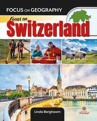 Focus on Switzerland - Hardcover | Diverse Reads