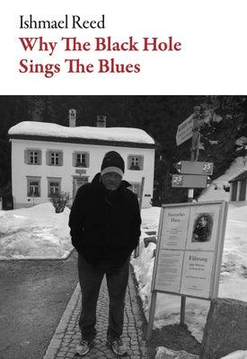 Why the Black Hole Sings the Blues - Paperback |  Diverse Reads