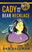 Cady and the Bear Necklace: A Cady Whirlwind Thunder Mystery, 2nd Ed. - Hardcover | Diverse Reads