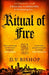 Ritual of Fire - Paperback | Diverse Reads