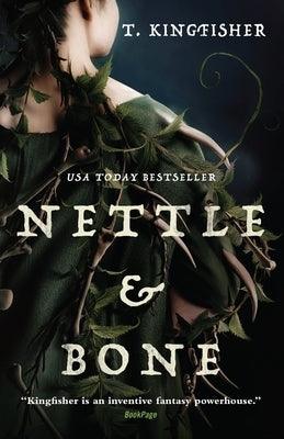 Nettle & Bone - Paperback | Diverse Reads