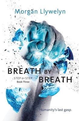 Breath by Breath (Step by Step Series #3) - Paperback | Diverse Reads