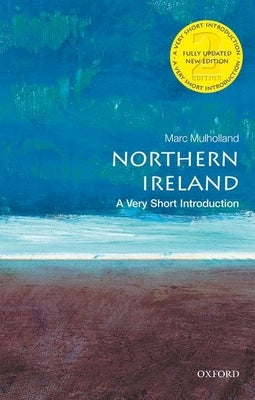 Northern Ireland: A Very Short Introduction - Paperback | Diverse Reads