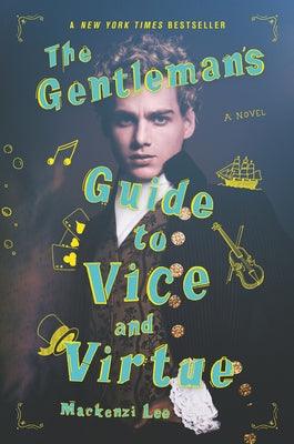 The Gentleman's Guide to Vice and Virtue - Paperback | Diverse Reads