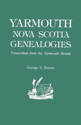 Yarmouth, Nova Scotia, Genealogies - Paperback | Diverse Reads