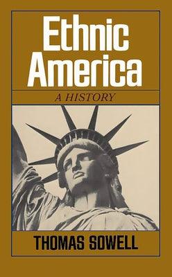 Ethnic America: A History - Paperback | Diverse Reads