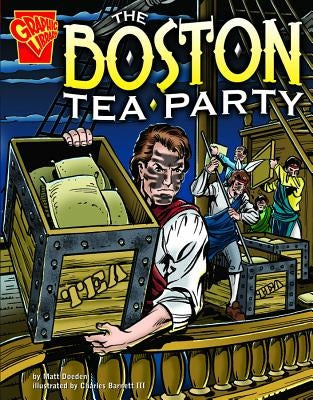 The Boston Tea Party - Paperback | Diverse Reads