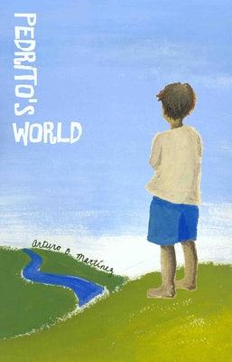 Pedrito's World - Paperback | Diverse Reads