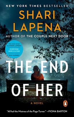 The End of Her: A Novel - Paperback | Diverse Reads