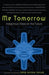Me Tomorrow: Indigenous Views on the Future - Paperback | Diverse Reads