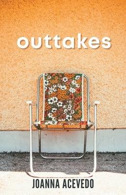Outtakes - Paperback | Diverse Reads