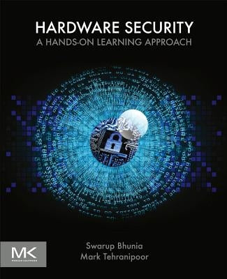 Hardware Security: A Hands-on Learning Approach - Paperback | Diverse Reads