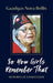 So You Girls Remember That: Memories of a Haida Elder - Paperback