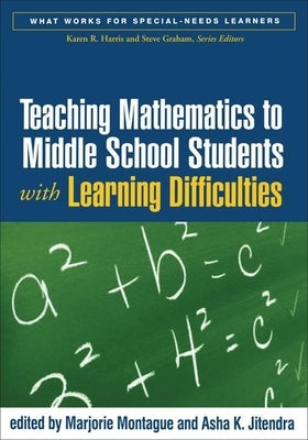 Teaching Mathematics to Middle School Students with Learning Difficulties - Paperback | Diverse Reads