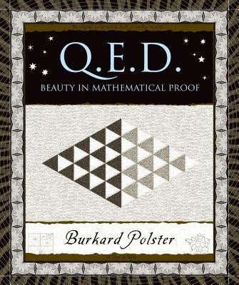 Q.E.D.: Beauty in Mathematical Proof - Hardcover | Diverse Reads