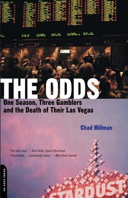 The Odds: One Season, Three Gamblers And The Death Of Their Las Vegas - Paperback | Diverse Reads