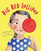 Big Red Lollipop - Hardcover | Diverse Reads