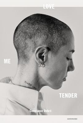 Love Me Tender - Paperback | Diverse Reads