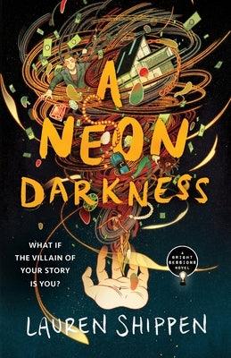 A Neon Darkness - Paperback | Diverse Reads