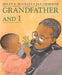 Grandfather and I - Paperback | Diverse Reads