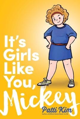 It's Girls Like You, Mickey - Paperback