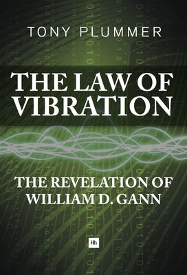 The Law of Vibration: The revelation of William D. Gann - Paperback | Diverse Reads