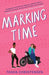 Marking Time - Paperback | Diverse Reads