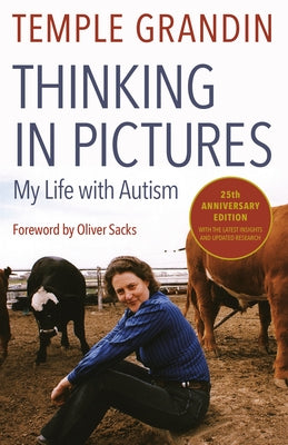 Thinking in Pictures, Expanded Edition: My Life with Autism - Paperback | Diverse Reads