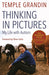 Thinking in Pictures, Expanded Edition: My Life with Autism - Paperback | Diverse Reads