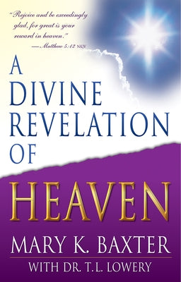 A Divine Revelation of Heaven - Paperback | Diverse Reads
