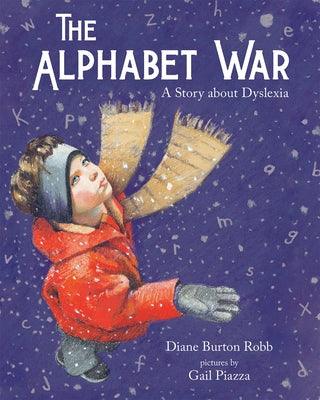 The Alphabet War: A Story about Dyslexia - Paperback | Diverse Reads